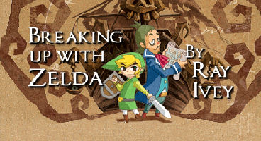 Breaking Up With Zelda