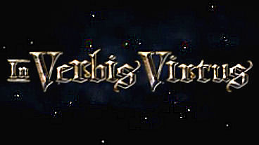 In Verbis Virtus – Trailer, Screens, Info