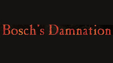 Carol Reed Bosch’s Damnation Screens and Info