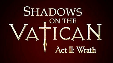 Shadows on the Vatican Act 2: Wrath – Launch Trailer & Screens