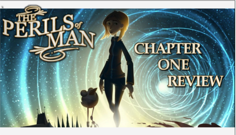 Perils of Man Chapter 1 – Review