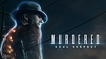 Murdered: Soul Suspect – Trailer, Screens, Info