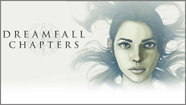 Dreamfall Chapters New Screens, Info