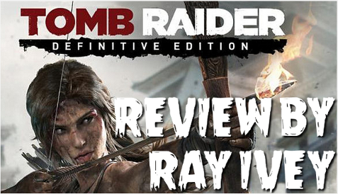 Tomb Raider: Definitive Edition Review