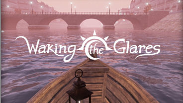 Waking the Glares Kickstarter Video, Demo Trailer, Screens, Info