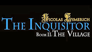 Nicolas Eymerich, The Inquisitor Book II: The Village Trailer, Screens, Info