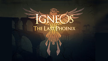Igneos: The Last Phoenix Kickstarter Video, Screens, Info