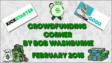 Crowdfunding Corner – February 2015