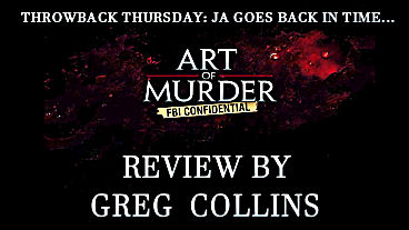 Throwback Thursday - Art of Murder: FBI Confidential