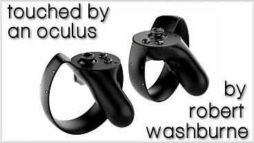 Touched by an Oculus