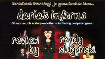 Throwback Thursday – Daria’s Inferno