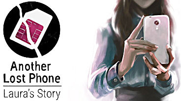 Another Lost Phone: Laura’s Story Will Begin Placing Calls This Summer
