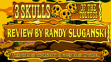 Throwback Thursday – 3 Skulls of the Toltecs