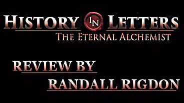 History in Letters – The Eternal Alchemist Review