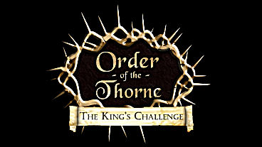 Order of the Thorne: The King's Challenge to Launch Next Week