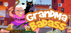 Cover art for GrandMa Badass – a crazy point and click adventure