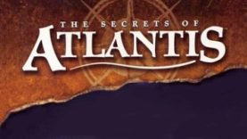 The Secrets of Atlantis