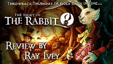 Throwback Thursday: The Night of the Rabbit Review