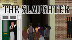 The Slaughter Video & Screens