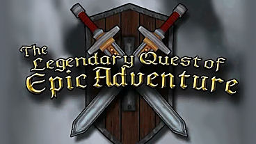 The Legendary Quest of Epic Adventure Kickstarter Video and Info