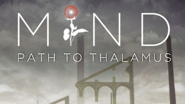 MIND: Path to Thalamus Teaser Trailer, Screens, Info