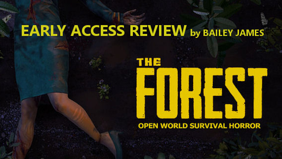The Forest Early Access Review