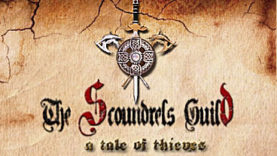 The Scoundrels Guild Kickstarter Video, Screens, Info