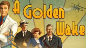 A Golden Wake - Review