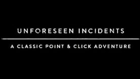 Unforeseen Incidents Teaser, Screens, Info