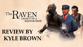 The Raven: Legacy of a Master Thief - Review