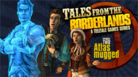 New Release - Tales From the Borderlands Ep. 2: Atlas Mugged