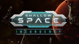 Shallow Space: Insurgency Lands on Indiegogo