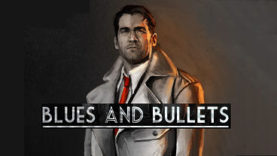 Blues and Bullets: An Immersive Game in Stylish Black and White (with a Little Red)