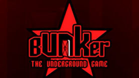 Bunker: The Underground Game Emerges on the Surface