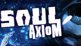 Chapter Three of Soul Axiom is Complete