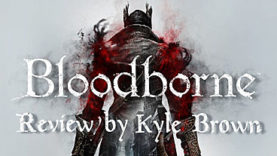 Bloodborne - Review
