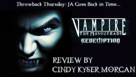 Throwback Thursday -- Vampire: The Masquerade -- Redemption