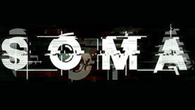 SOMA Gameplay Trailer and Release Date