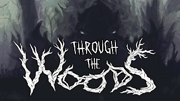 Kickstarter Campaign Successful for Through The Woods