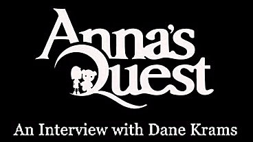 Daedalic Interviews Dane Krams, the "Spiritual Father" of Anna's Quest