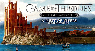 Game of Thrones: A Nest of Vipers is Released