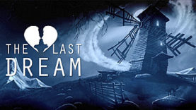 The Last Dream: Developer's Edition Wakes Long Enough to Stop by Greenlight