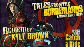 Tales From the Borderlands Episode 3:  Catch a Ride Review