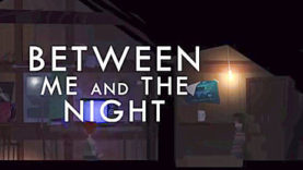 Between Me and the Night Will Soon Shine on Early Access