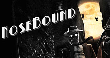 NoseBound, A Noir Detective Adventure is Live on Kickstarter