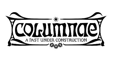 Columnae: A Past Under Construction