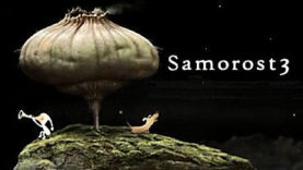 Samosrost 3 New Videos and Screens