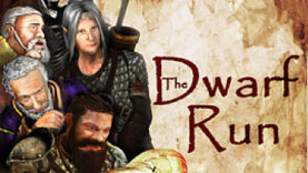 The Dwarf Run Sprints Over to Steam