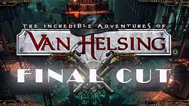 Ven Helsing: Final Cut Gets Conclusive Release Date