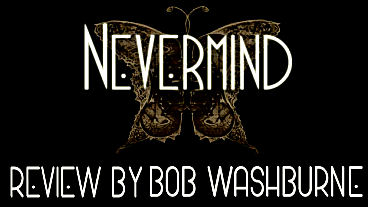 Nevermind Review
